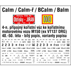 Obtisky Calm/Calm-ř/Balm-ř/BCalm - 4-nápr. příp. koř. vůz k M150, různé varianty, bílý popis, H0, Jiran H228